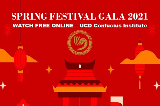 UCD Confucius Institute: Spring Festival Gala 2021